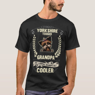 Yorkshire Terrier Grandpa wie ein normaler Opa auf T-Shirt