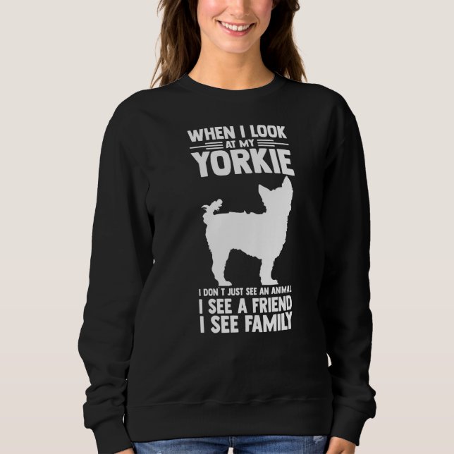 Yorkshire Terrier Owner Sweatshirt (Vorderseite)