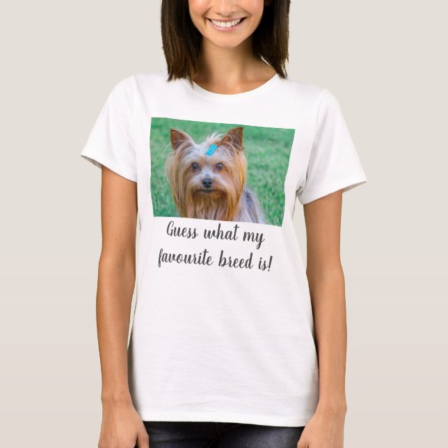 Yorkshire Terrier Yorkie Guess Lieblingszucht T-Shirt (Vorderseite)