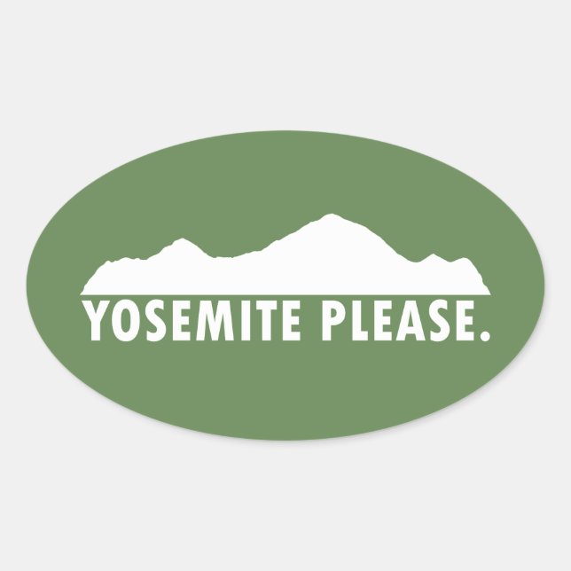Yosemite Bitte Ovaler Aufkleber (Vorderseite)