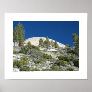 Yosemite Nationalpark - halbe Haube Poster
