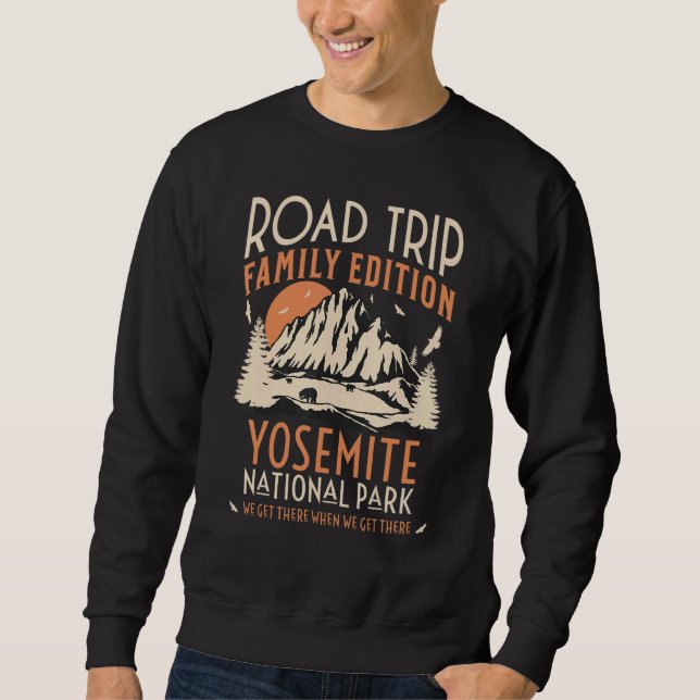 Yosemite Us Nationalpark Familienreise Vacatio Sweatshirt (Vorderseite)