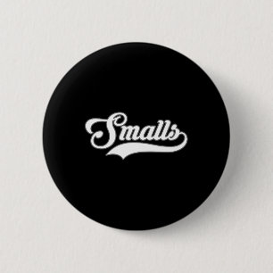 You39re Killin39 Me Smalls Baseball Matching Child Button