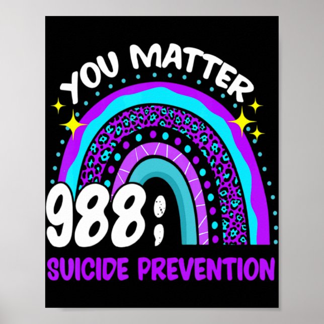 You 988 Suicide Prevention Awareness Leopar  Poster (Vorne)