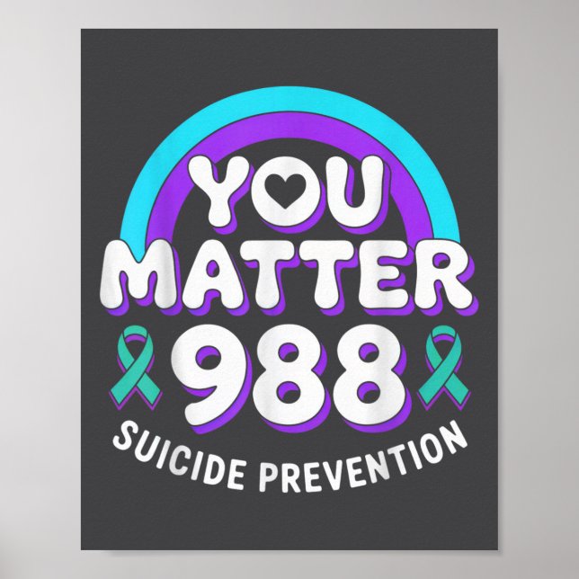 You 988 Suicide Prevention Awareness Rainbow Ribbo Poster (Vorne)