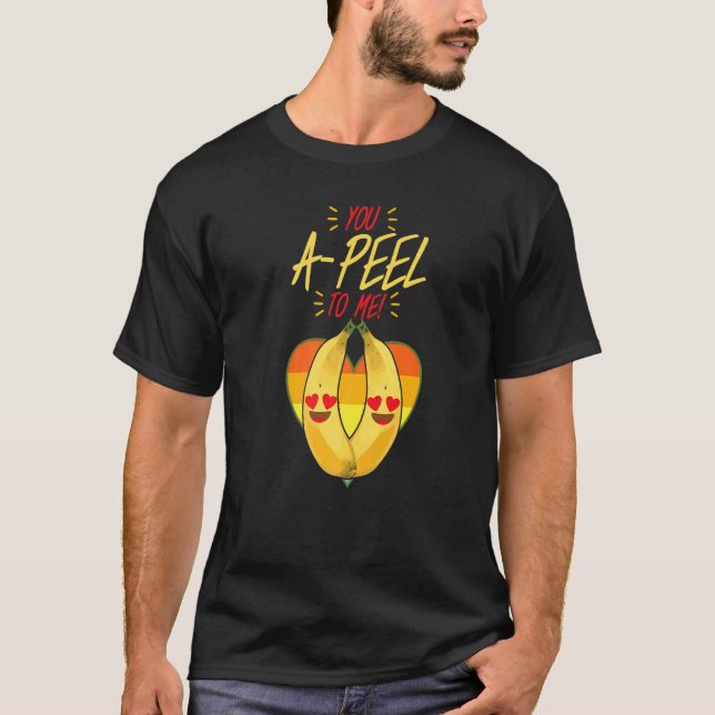 You A Peel To Me  Women Banana Yellow Fruit Love T-Shirt (Vorderseite)