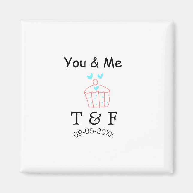 You and me love cup cake red valentine's day name  magnet (Vorne)