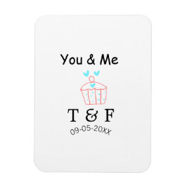 You and me love cup cake red valentine's day name  magnet