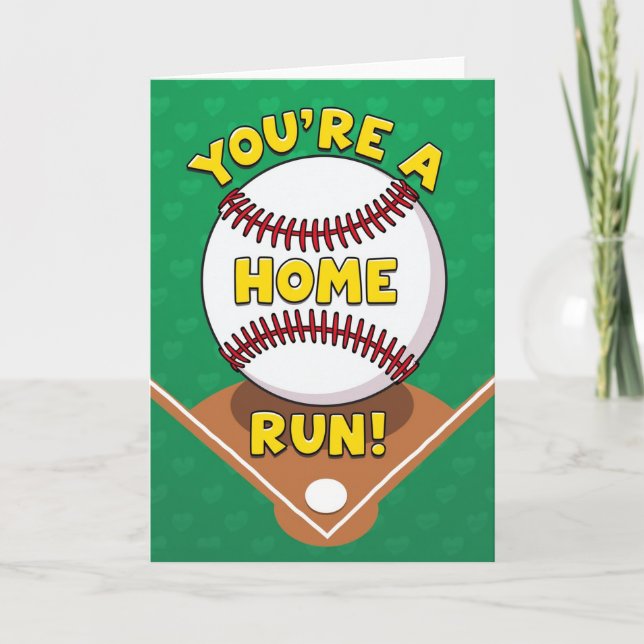 You Are A Home Run Baseball Card Karte (Vorderseite)
