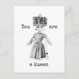 You are a Queen Postkarte