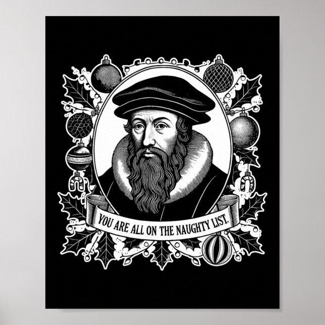 You Are All On The Naughty List - John Calvin - Ch Poster (Vorne)