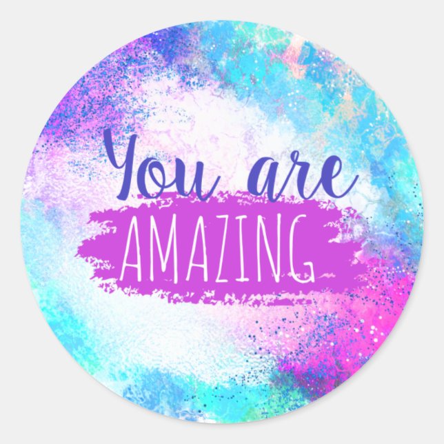 You Are Amazing Stickers (Vorderseite)