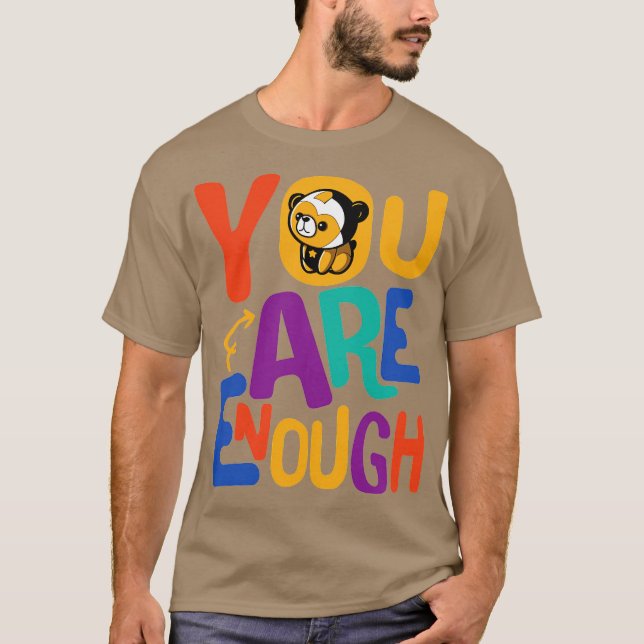 you are enough Family Love T-Shirt (Vorderseite)
