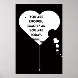 YOU ARE ENOUGH POSTER