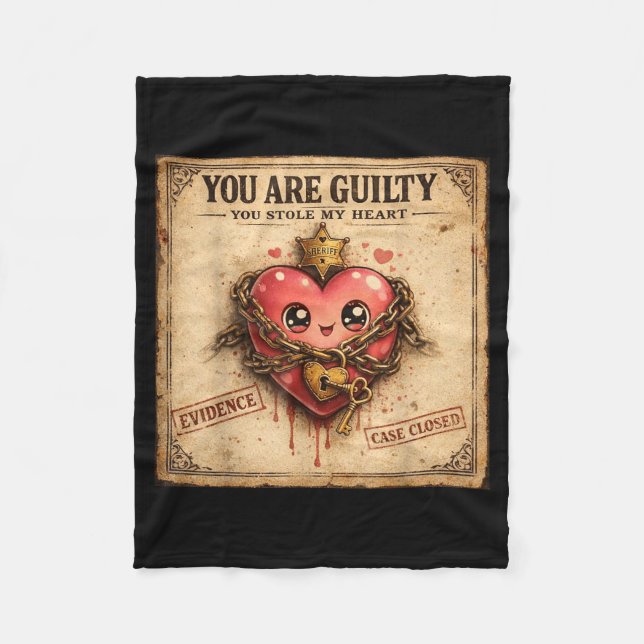 You Are Guilty You Stole My Heart Cute Valentine’s Fleecedecke (Vorderseite)