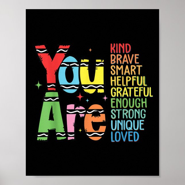 You Are Kind Smart Brave Motivational Back To Scho Poster (Vorne)