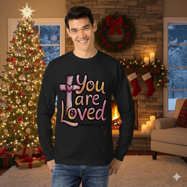 You Are Loved Christian men’s Tshirt (Von Creator hochgeladen)
