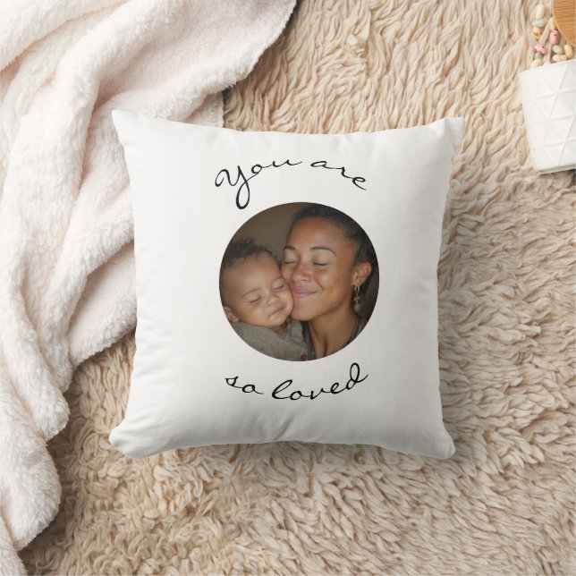 You Are Loved Personalized Photo Throw Pillow Kissen (Decke)