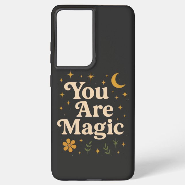 You Are Magic - Inspirational Star Design with Pos Samsung Galaxy Hülle (Rückseite)