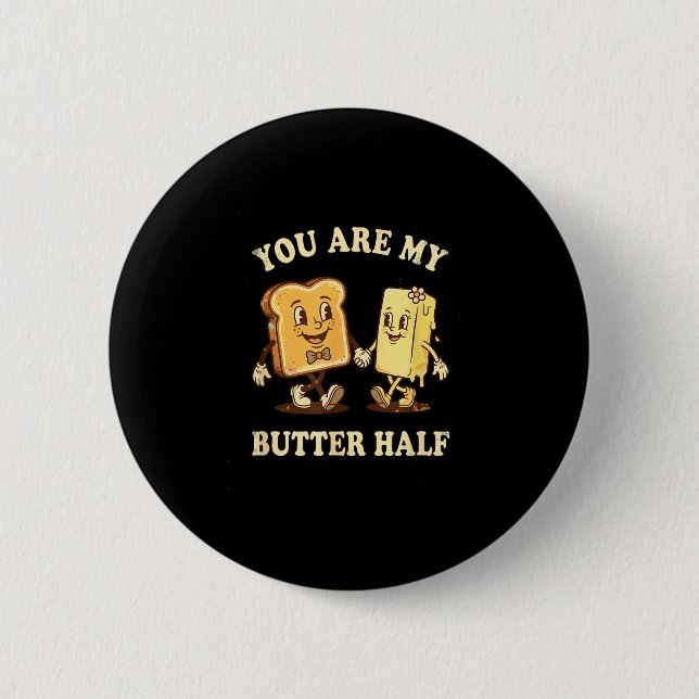 You Are My Butter Half Retro Toast Bread Couple Va Button (Vorderseite)