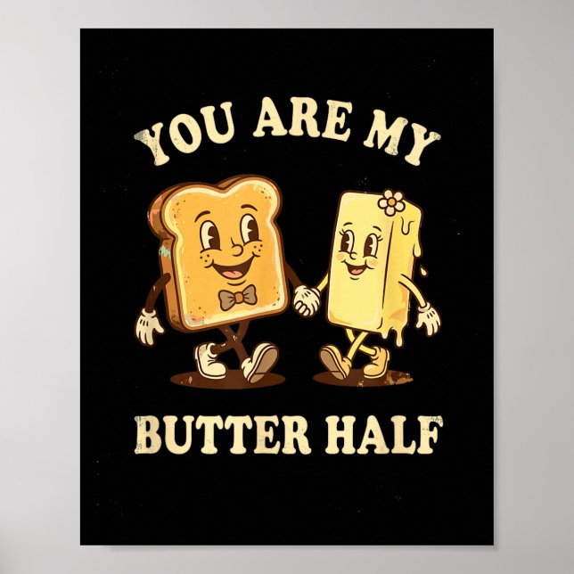 You Are My Butter Half Retro Toast Bread Couple Va Poster (Vorne)
