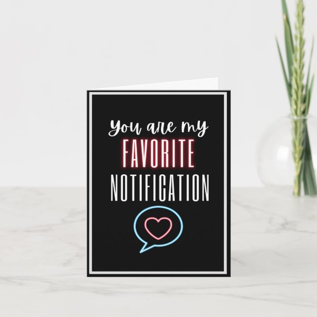 You Are My Favorite Notifikation Love Quote Black Karte (Vorderseite)