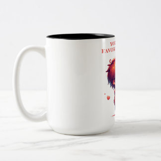 You Are My Favorite Person Minimalist Tee Zweifarbige Tasse