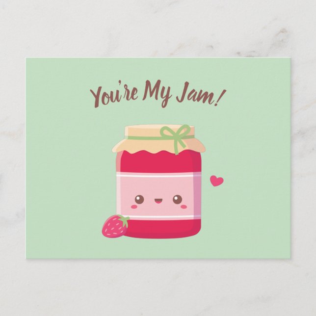 You Are My Jam, Cute Strawberry Jam Valentines Day Postkarte (Vorderseite)