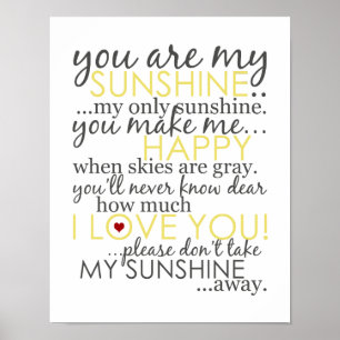 You Are My Sunshine - Weiß - Poster