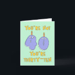 You are not 40, you are thirty-ten, funny birthday karte<br><div class="desc">A funny card for a 40th birthday of a great friend</div>