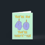 You are not 40, you are thirty-ten, funny birthday karte<br><div class="desc">A funny card for a 40th birthday of a great friend</div>