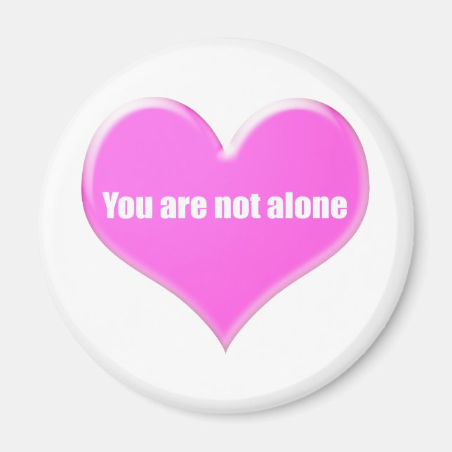 You are not alone. magnet (Vorne)