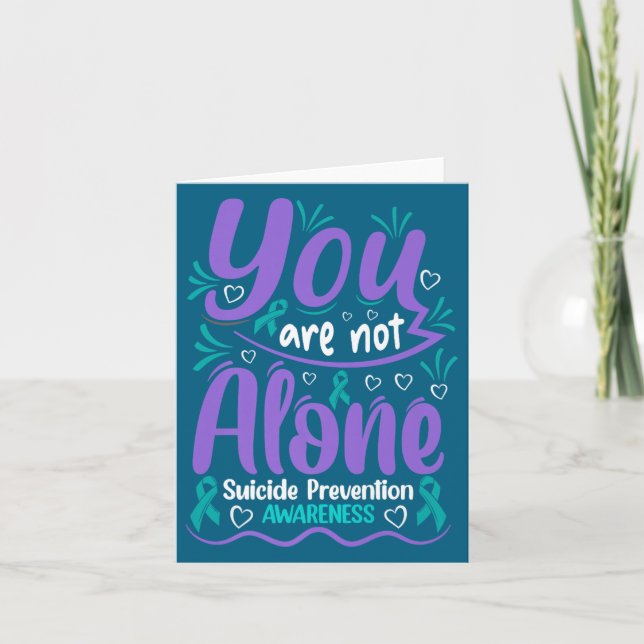 You Are Not Alone Suicide Prevention Awareness Pre Karte (Vorderseite)