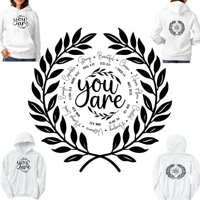 "You are" Religious Inspirational Bible Verse Hoodie (Von Creator hochgeladen)