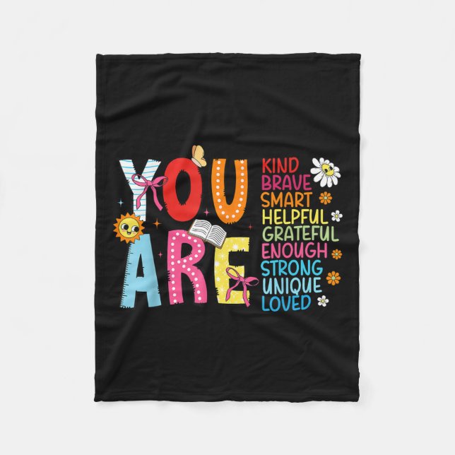 You Are Smart Brave Strong Kind Loved Motivation T Fleecedecke (Vorderseite)