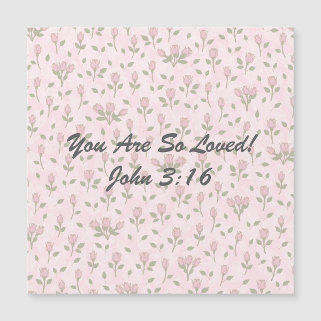 You Are So Loved Magnet (Vorderseite)