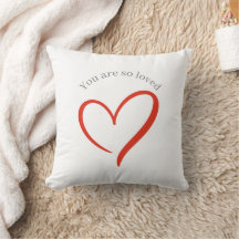 You are so Loved Positive Affirmation Throw Pillow