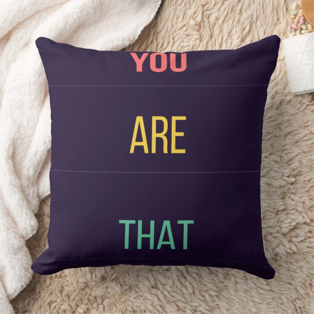 You Are That — 90s Maximalist Throw Pillow Retro Kissen (Decke)