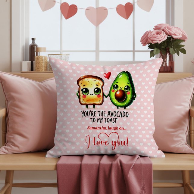 You are the avocado to my toast Valentine's gift Kissen (Personalized Funny Valentine Pillow Cartoon Food)