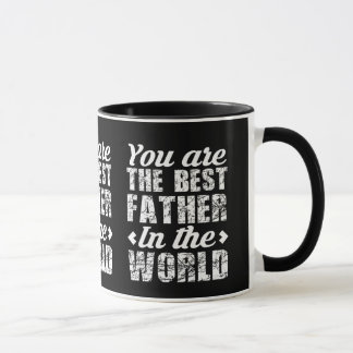 You Are The Best Father In The World Vintage Typog Tasse