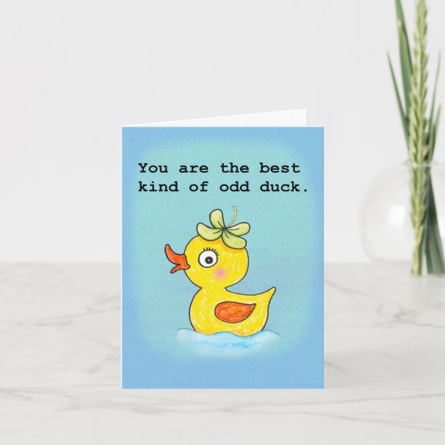 You are the best kind of odd duck Valentines day Karte (Vorderseite)