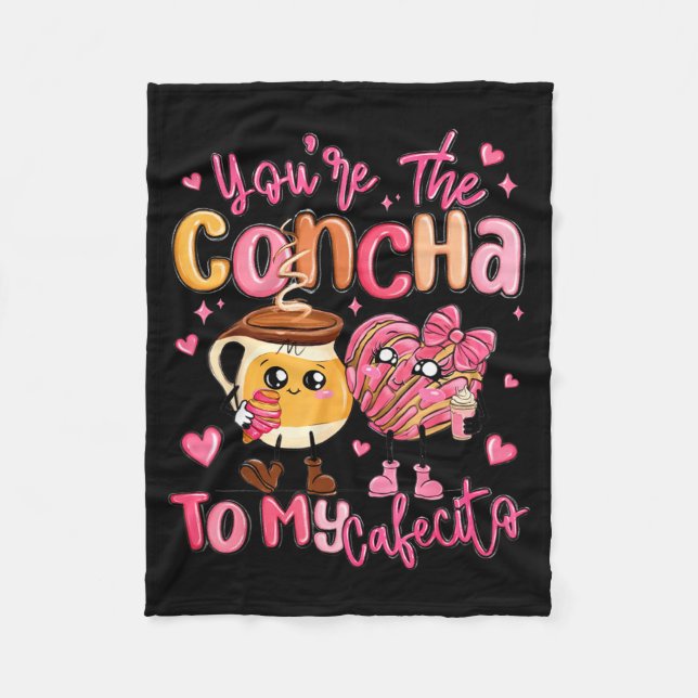 You Are The Concha To My Cafecito Funny Mexican Va Fleecedecke (Vorderseite)