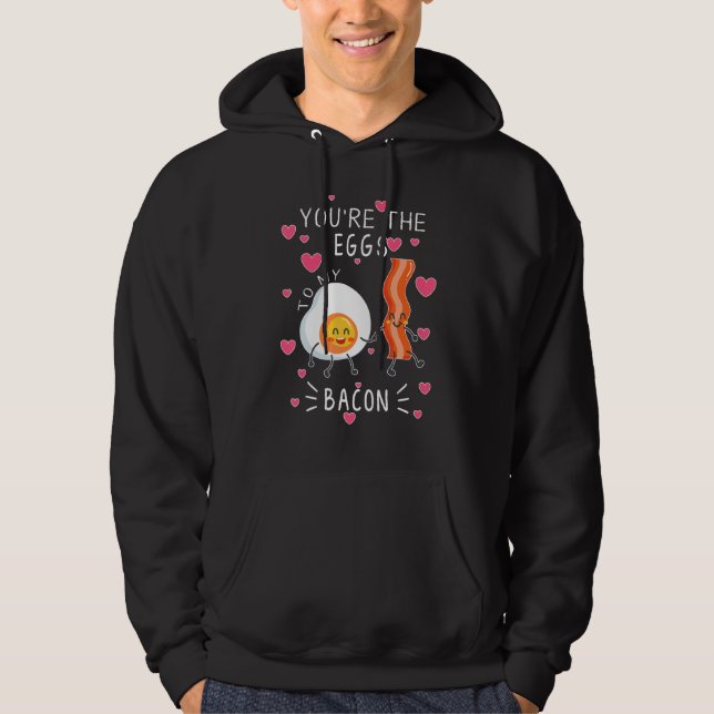 You are the Eggs to my Bacon cute Hoodie (Vorderseite)