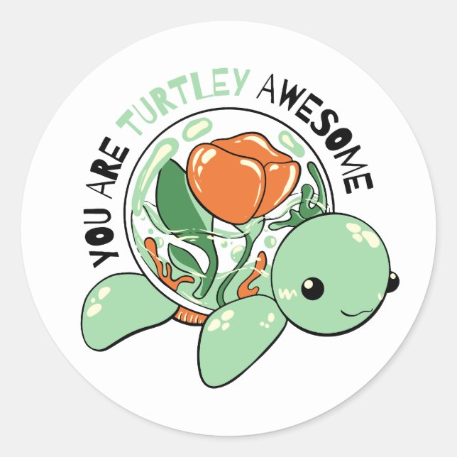 You Are Turtley Awesome Flower Succulent Turtle  Runder Aufkleber (Vorderseite)