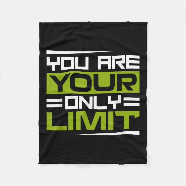 You Are Your Only Limit, Insration And Motivation  Fleecedecke (Vorderseite)