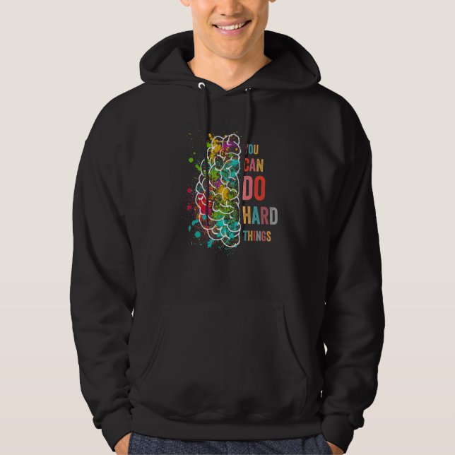 You Can Do Hard Things  Inspirational Quote Hoodie (Vorderseite)