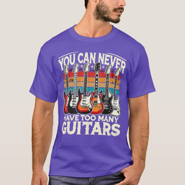 You Can Never Haveoo Many Guitars Music Guitar boy T-Shirt (Vorderseite)
