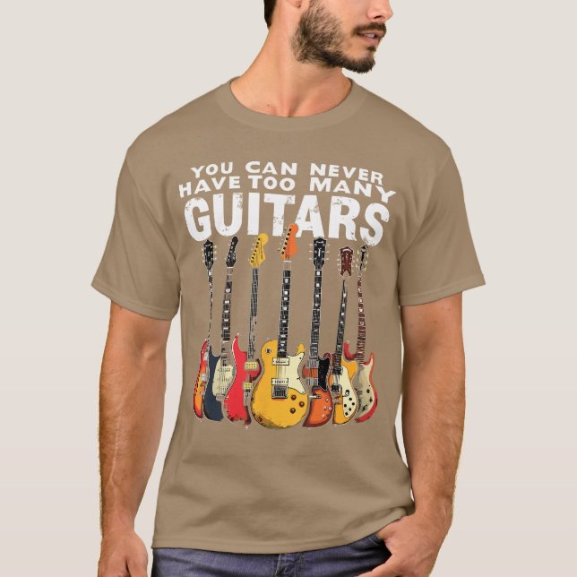 You Can Never Haveoo Many Guitars Music Guitar ret T-Shirt (Vorderseite)