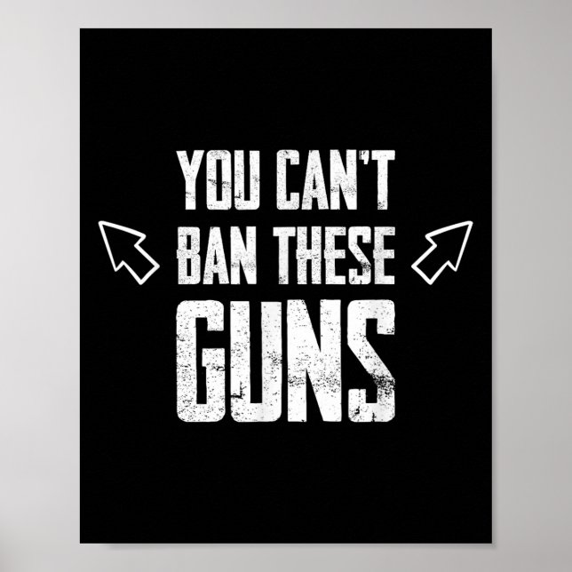 You Can't Ban These Guns Anti Democrat Funny Gym W Poster (Vorne)