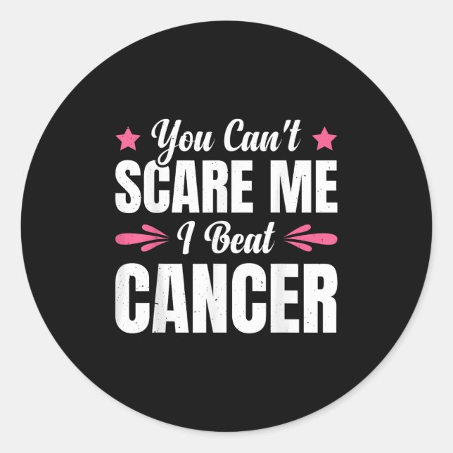 You Can't E Me I Beat Cancer  Runder Aufkleber (Vorderseite)